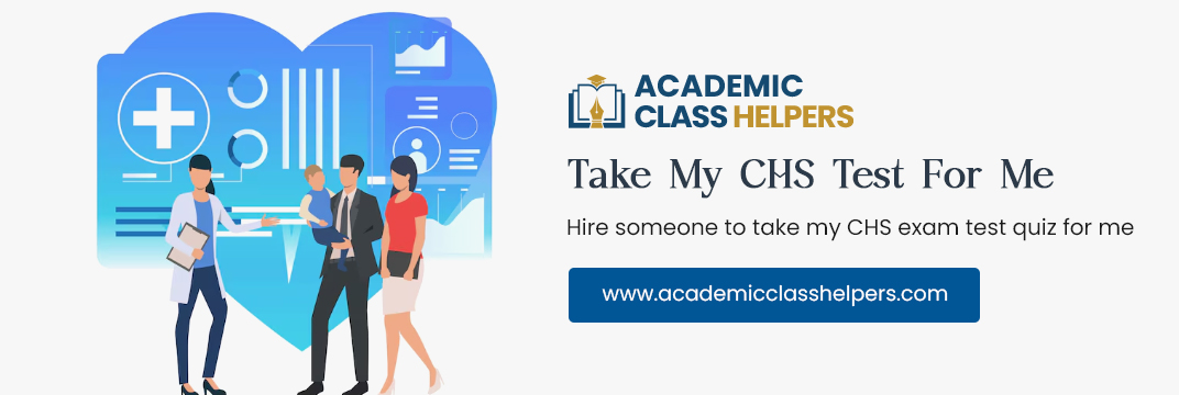 Take My CHS Test For Me