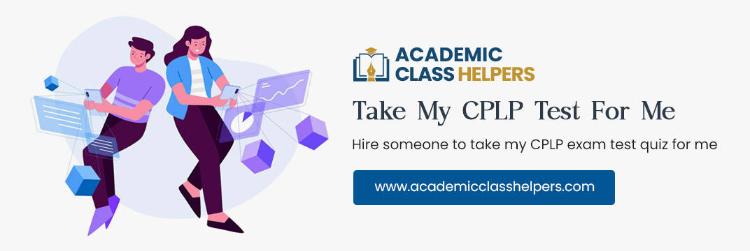 Take My CPLP Test For Me