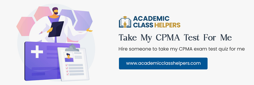 Take My CPMA Test For Me