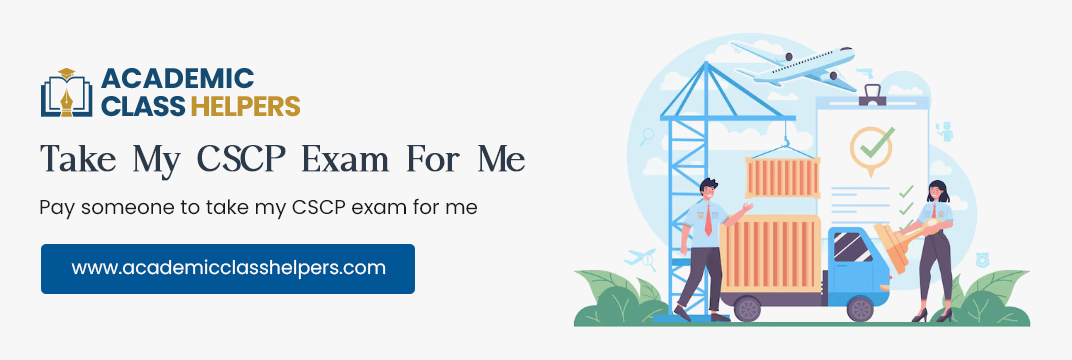 Take My CSCP Exam For Me