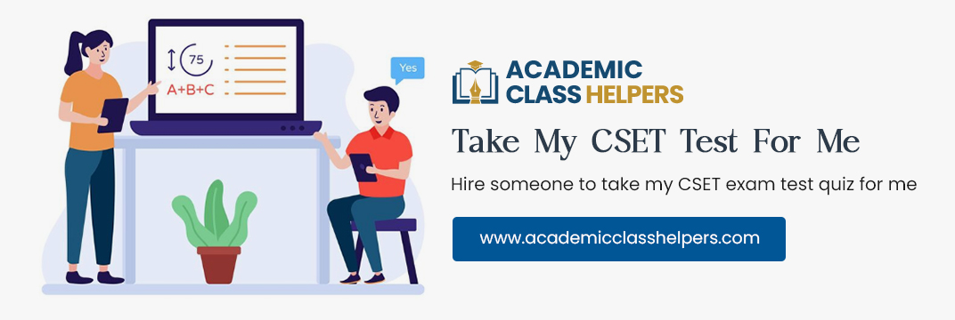 Take My CSET Test For Me