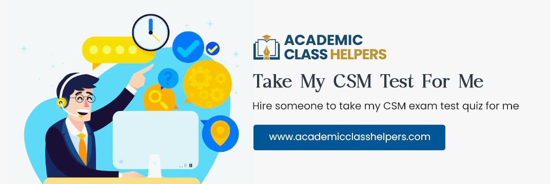 Take My CSM Test For Me