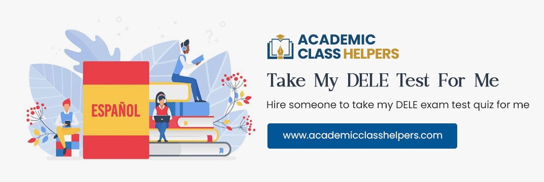 Take My DELE Test For Me