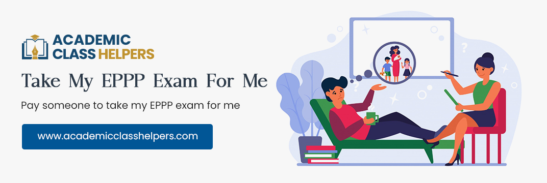 Take My EPPP Exam For Me