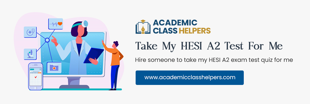 Take My HESI A2 Test For Me