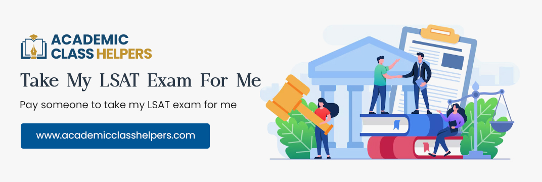 Take My LSAT Exam For Me