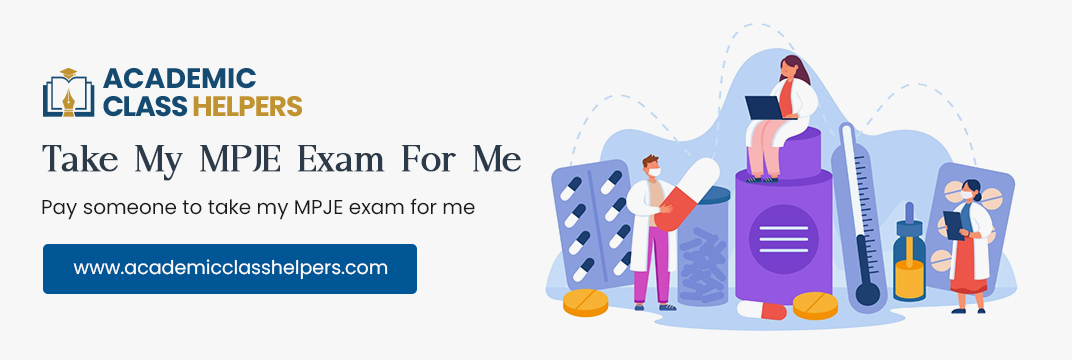 Take My MPJE Exam For Me