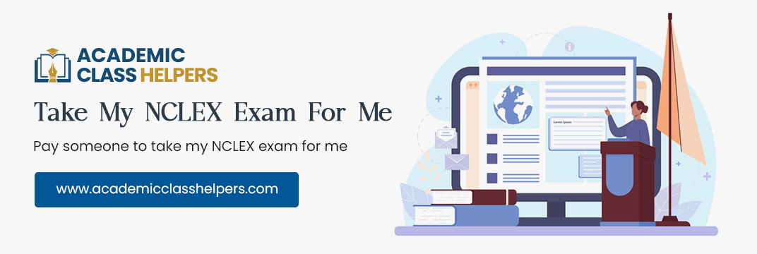 Take My NCLEX Exam For Me