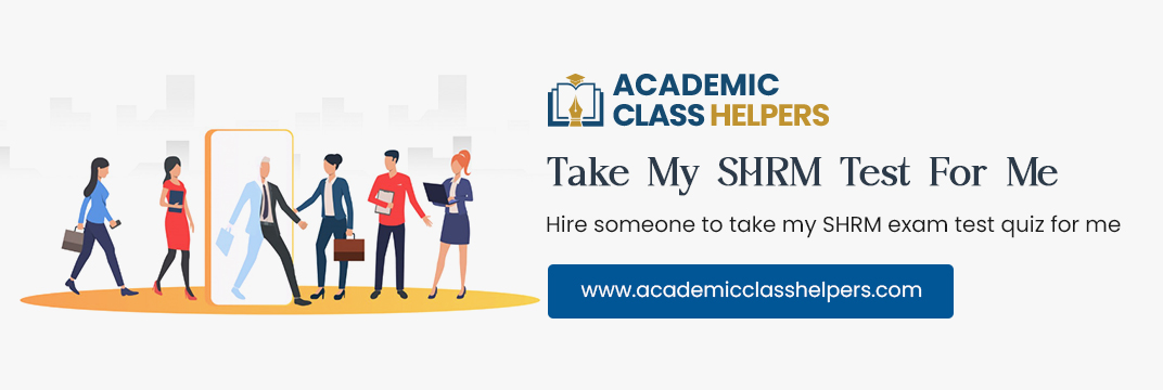 Take My SHRM Test For Me