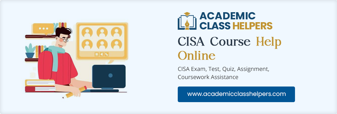 CISA Course Help Online