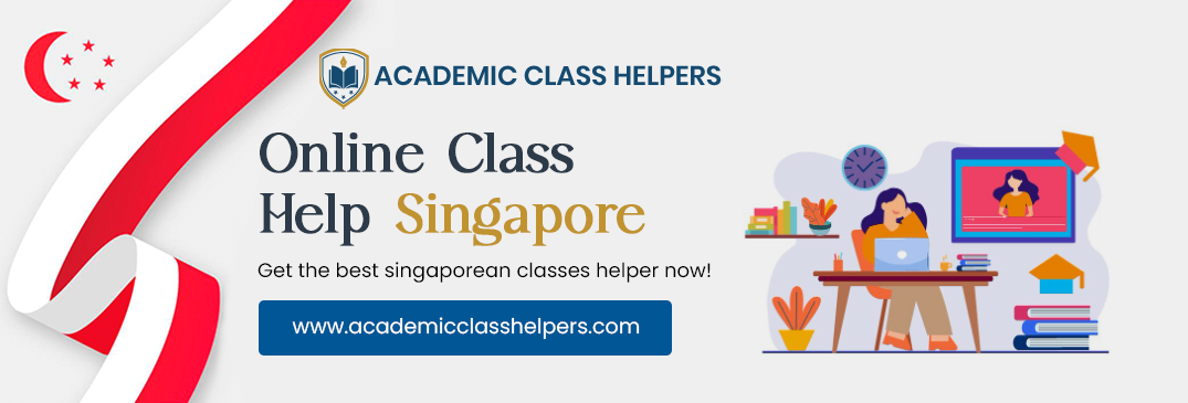 Online Class Help Singapore Online Class Help Singapore