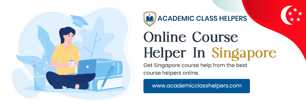 Online Course Helper In Singapore Online Course Helper In Singapore