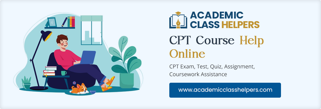 CPT Course Help Online CPT Course Help Online