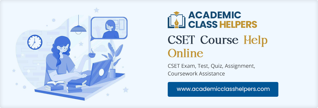 CSET Course Help Online CSET Course Help Online