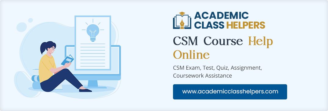 CSM Course Help Online