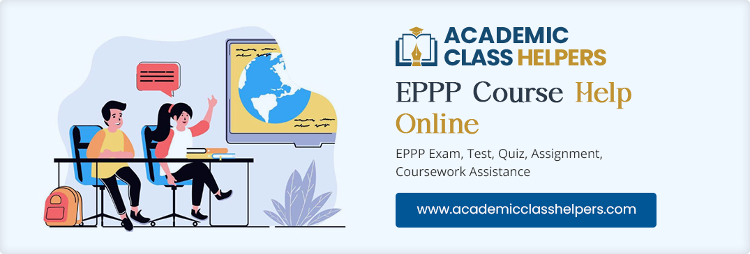 EPPP Course Help Online EPPP Course Help Online