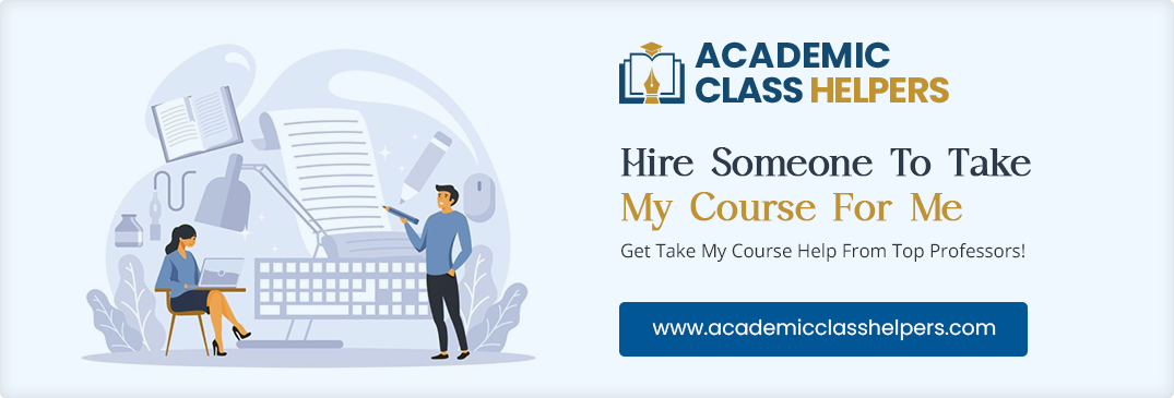 Hire Someone To Take My Course For Me