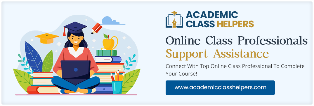 Online Class Professionals Support Assistance