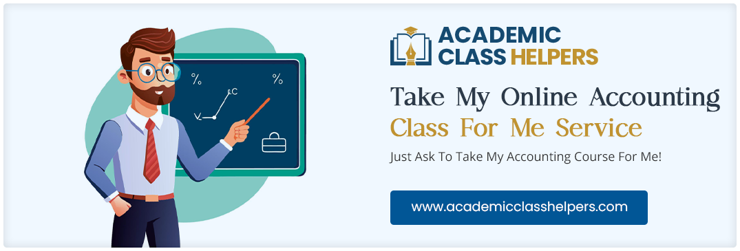 Take My Online Accounting Class For Me Service Take My Online Accounting Class For Me Service