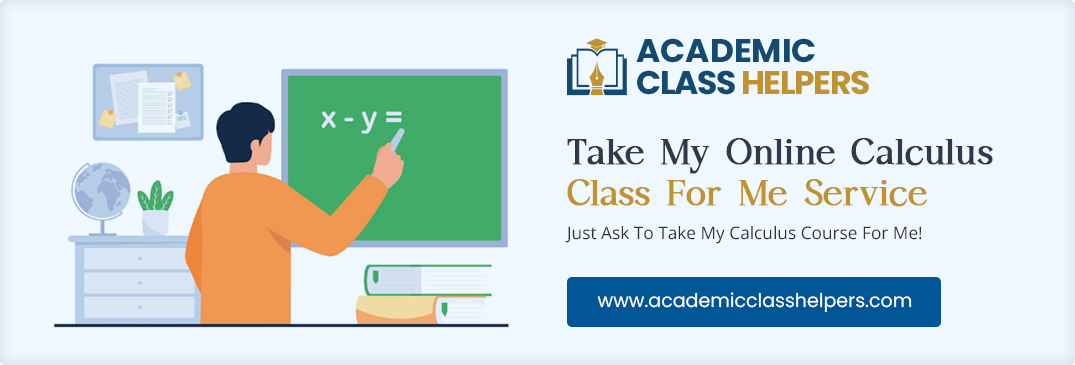 Take My Online Calculus Class For Me Service Take My Online Calculus Class For Me Service