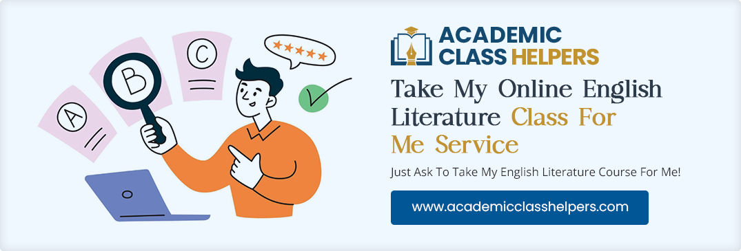 Take My Online English Literature Class For Me Service Take My Online English Literature Class For Me Service