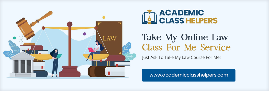 Take My Online Law Class For Me Service Take My Online Law Class For Me Service