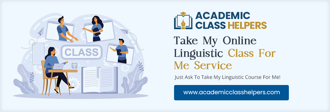 Take My Online Linguistic Class For Me Service