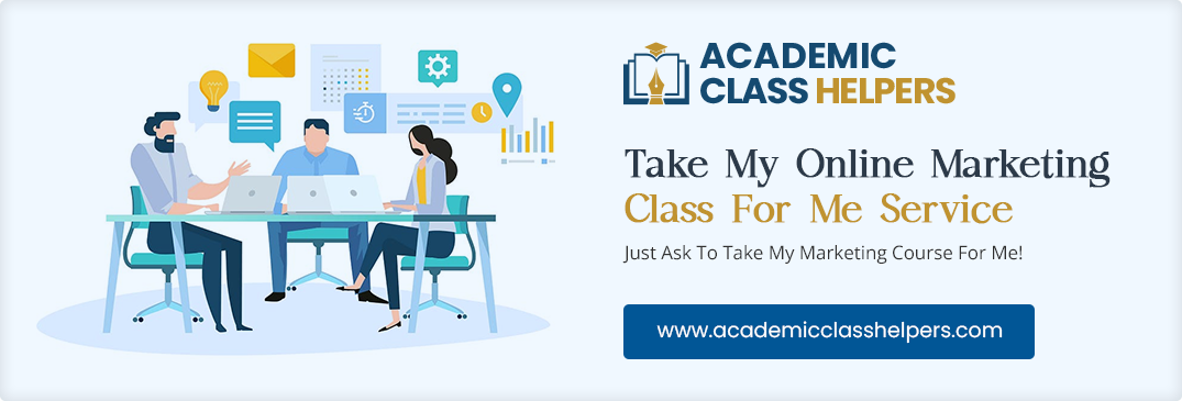 Take My Online Marketing Class For Me Service Take My Online Marketing Class For Me Service