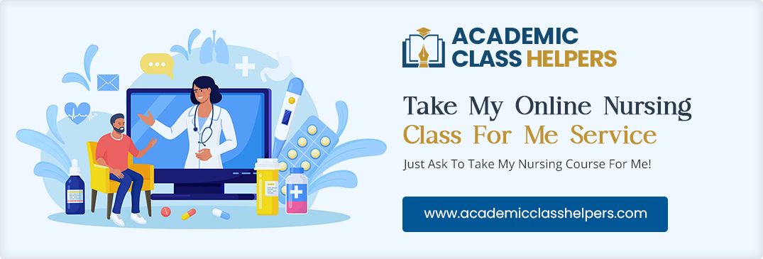 Take My Online Nursing Class For Me Service Take My Online Nursing Class For Me Service